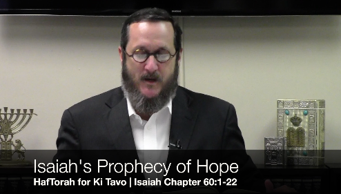 Isaiah’s prophecy of hope | HafTorah Ki Tavo | Rod Bryant